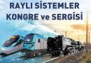 2. Raylı Sistemler Kongre ve Sergisi 6-7-8 Kasım 2025 Tarihlerinde Eskişehir`de Kapılarını Açıyor
